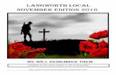 Langworth Local November Edition 2016parishes.lincolnshire.gov.uk/Files/Parish/79/Langworth... Langworth Local November Edition 2016 We will remember them Deadline for the winter edition