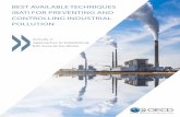 Best Available Techniques for Preventing and Controlling ... · Best Available Techniques (BAT) for Preventing and Controlling Industrial Pollution Activity 2: Approaches to Establishing