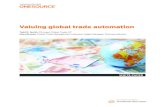 Valuing global trade automation - Thomson Reuters · Faster landed cost results Better admissibility information Winning the talent war. Valuing global trade automation 4 Many senior