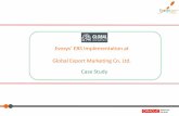 Evosys’ EBS Implementation at · • Before Oracle implementation, Global Export Company, Zams Manufacturing, KIL, Cweed & Mwani were using different systems. After oracle implementation