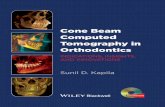 Cone Beam Computed Tomography in Orthodontics · Orthodontics 103 Michael W. Vannier and Bin Jiang Part 2 Protocols and Principles for Imaging in Orthodontics 113 6 Development of