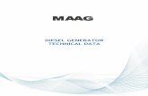 DIESEL GENERATOR TECHNICAL DATAmaaggenerator.com/slo/img/Other_technical.pdf · OIL AND WATER CAPACITIES OF DEUTZ (1015) DIESEL GENERATOR Fuel MODEL POWER ENGINE MODEL Consumption