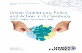 Urban Challenges, Policy and Action in Gothenburg · Urban Challenges, Policy and Action in Gothenburg . GAPS project baseline study . 2 Urban Challenges, Policy and Action in Gothenburg