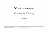 Contactor Wiring - Vertical Powerverticalpower.com/media/attachments/2017/07/20/contactor_wiring.pdfStarter contactor (aka starter relay) is an “Intermittent Duty” relay meaning