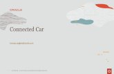 Connected Car - Oracle 2019-11-21آ  Connected Car or Autonomous Car Connected vehicles can exchange
