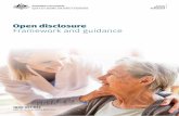Open disclosure Framework and guidance - Aged Care Quality · care services in Australia. This includes residential care, home care and flexible care services. The community expects