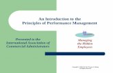 An Introduction to the Principles of Performance Management · Principles of Performance Management Presented to the ... The Three Fundamental Axioms of Management ... Project Background