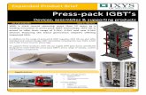 Press-pack IGBT’s - Iconopower Ltd. Press-pack IGBT Product Brief Issue 2.pdf · Press-pack IGBT’s Devices, assemblies & supporting products IUK-TSM-2014-003 Applications Issue