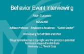 Behavior Event Interviewing - George Mason Universitygradlife.gmu.edu/wp-content/uploads/Communicating...Questions to Expect We often have to push ourselves harder to reach a target.