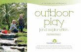 A FROEBELIAN APPROACH outdoor playPlay+Pamphlet.pdf · Froebel and the nursery garden The garden was central to Froebel’s idea of ‘kindergarten’. It was a place where young