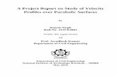 A Project Report on Study of Velocity Profiles over ... · A Project Report on Study of Velocity Profiles over Parabolic Surfaces ... and economic it is necessary that model has such