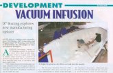 d7boating.comd7boating.com/downloads/Ski_Boat_Jan_Feb_2005_Infusion.pdf · 2018-10-19 · Vacuum pressure differential is used to draw resin through the laminate struc- ture via carefully
