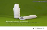 Straumann® PURE Ceramic Implant System Basic information ... · The Straumann® ZLA® surface features a topography characterized by macro- and micro-roughness to offer a structure