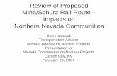 Review of Proposed Mina/Schurz Rail Route – Impacts on ...Mina/Schurz Rail Route – Impacts on Northern Nevada Communities Bob Halstead Transportation Advisor Nevada Agency for