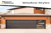 Window Styles - Wayne Dalton · Garage Door Design Center To see this door on your home, visit wayne-dalton.com, or download our app, and try our Garage Door Design Center. Upload