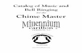 for the Chime Master...Available Clock Chimes Select by pressing [Enter] [3] [Enter] [8] [Enter] to navigate to the Time Strike Melody setup menu. Selection numbers provided for demonstration