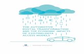 The automotive digital transformation and the economic impacts … · 2019-03-14 · The automotive digital transformation and the economic impacts of existing data access models
