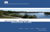 MYSTIC RIVER MASTER PLAN · 2017-08-27 · Mystic River from the Harvard Avenue Bridge to the Malden Bridge. • Determine areas most suitable/desirable by location and type for recreation,