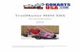 TrailMaster MINI XRX - GoKarts USA | Go Kart | Mini Bike · C. After the go-kart has been driven for a while, the drive chain on clutch will be loosen and should be readjusted. At