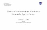Particle Electrostatic Studies at Kennedy Space Center...National Aeronautics and Space Administration John F. Kennedy Space Center SPACEPORT ENGINEERING AND TECHNOLOGY Objectives