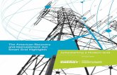 The American Recovery and Reinvestment Act Smart Grid ... · The American Recovery and Reinvestment Act of 2009 provided funding for smart grid projects across the United States.