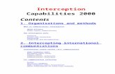 Interception Capabilities 2000  · Web viewContents . 1. Organisations and methods What is communications intelligence? UKUSA alliance . Other Comint organisations How intelligence