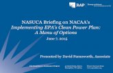 NASUCA Briefing on NACAA’s Implementing EPA’s Clean Power … · 2018-06-07 · The Regulatory Assistance Project 50 State Street, Suite 3 Montpelier, VT 05602 Phone: 802-223-8199