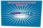 communication skills - Domino's Pizza · 2017-10-16 · • Describe the different ways we communicate with others • List the top 10 skills essential for effective communication