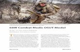 68W Combat Medic OSUT Model - Army University Press · 2019-03-15 · 68W Combat Medic OSUT Model By Sgt. 1st Class Joshua Rodriguez IRON Medical, 101st Airborne Division T oday’s