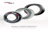 HUB COMPONENTS - Conmet · 2019-06-18 · Each bearing must pass a fully automated inspection before it leaves the factory. Tighter control over geometry and inspection procedures