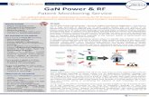 GaN Power & RF · 2019-07-08 · (epiwafer, device, MMIC, etc.), the technology (GaN-on-Si) and technological challenges (thermal management, current collapse). Furthermore, the patent