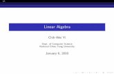 Linear Algebrayi/Courses/LinearAlgebra...LA Eigenvalues Section 1 Eigenvalues and Eigenvectors How to Find Eigenvalues and Eigenvectors If Ax = λx, we have (A λI)x = 0.Here x is