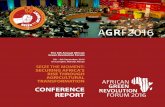 CONFERENCE REPORTGreen Revolution Forum 5th 9th September, 2016 Un Complex, Nairobi, Kenya SEIZE THE MOMENT: SECURING AFRICA S RISE THROUGH AGRICULTURAL TRANSFORMATION CONFERENCE REPORT
