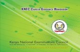 KNEC CarEEr GuidaNCE HaNdbooK...June 2015 4 KNE AREE R UIDANCE AN DBOOK Kenya National Examinations Council The first Career Guidance Handbook produced by the Kenya National Examinations