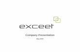 Company Presentation - exceet...10 exceet Group | May 2018 Health - Cochlear Hearing Aids Development & Production of highly miniaturized, extremely durable PCBs Development and manufacturing