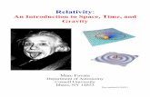 Relativity - Cornell Universityhosting.astro.cornell.edu/~favata/talks/outreach/focusRelativitynotes.pdfRelativity, however, demands that nothing travel faster than light speed—this