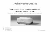 Wh.6000/8000 Parts - Mastervolt generator support...Lombardini engines. This manual does not apply to Whisper 6000 or 8000 1500-rpm models based on Westerbeke. This manual does not