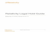 Relativity Legal Hold 9.5 Guide - Legal Hold - 9.5.pdf · RelativityLegalHoldGuide 6 inthehold.You'vealsoincludedaquestionnaireinthenotice,whichasksrelevantquestions …