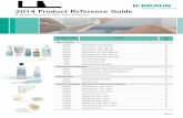 2014 Product Reference Guide - QureMed Braun 2014... · 2014-08-29 · 7240710 Askina® Foam 5cm x 7cm* 10 ... 7231610 Askina® Foam Border 16cm x 16cm* 10 7236610 Askina® Foam Border