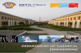 Department at a Glance - Pilani … · The Department of Chemical Engineering at BITS-Pilani, Pilani Campus is one of the premier departments in the country that provides a unique
