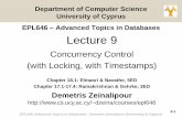 EPL646 – Advanced Topics in Databasesdzeina/courses/epl646/lectures/09.pdf · EPL646: Advanced Topics in Databases - Demetris Zeinalipour (University of Cyprus) Intro to DBMS Concurrency