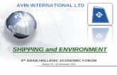SHIPPING and ENVIRONMENT - ARAB-HELLENIC …...• I.M.O. Conventions (SOLAS, MARPOL, ISM Code, STCW 95) • Classification Societies of vessels • Flag Administrations of vessels