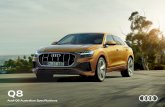 Audi Q8 Australian Specifications...Audi Q8 Standard equipment Option Code Q8 55 TFSI quattro tiptronic Safety Attention assist – provides a warning alert tone and visual signal