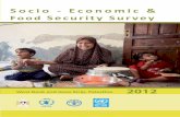 Socio - Economic · 4 West Bank and Gaza Strip, Palestine Socio-Economic & Food Security Survey 2012 5 Executive Summary 1 Background T he 2012 edition of the Socio-Economic and Food