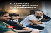 Discover the next generation of entrepreneurs · 2018-11-28 · Embedding entrepreneurship into education at UTS University of Technology Sydney (UTS) recognises the incredible potential