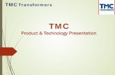 TMC TMC Transformers. Cast Resin Transformer (CRT) History • Cast resin transformers first appeared in Germany during the 1960s.This new style of dry type transformer was developed