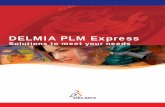 DELMIA PLM Express - amozeshcatia.iramozeshcatia.ir/pdf/DELMIA-PLM-Express.pdf · DELMIA PLM Express Ergonomics Delivers the capability to build 3D human models to simulate various