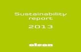 Sustainability report - OLEON Report Oleon 2013.pdfSustainability Report. Building on the initial report issued in 2012, this latest version ... castor oil and coconut oil. For palm