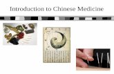 Introduction to Chinese Medicine...Chinese medicine looks a bit like this ... What sounds like a weather report is actually a well considered diagnosis. Five Pillars. Diagnostic Methods-tongue.
