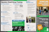 Signature Small Group Training Benefits of ... - St. Louis JCC...Boot Camps Box Your B.E.S.T TRX® Training Kickboxing Specialty group training your way! d g! Signature Small Group